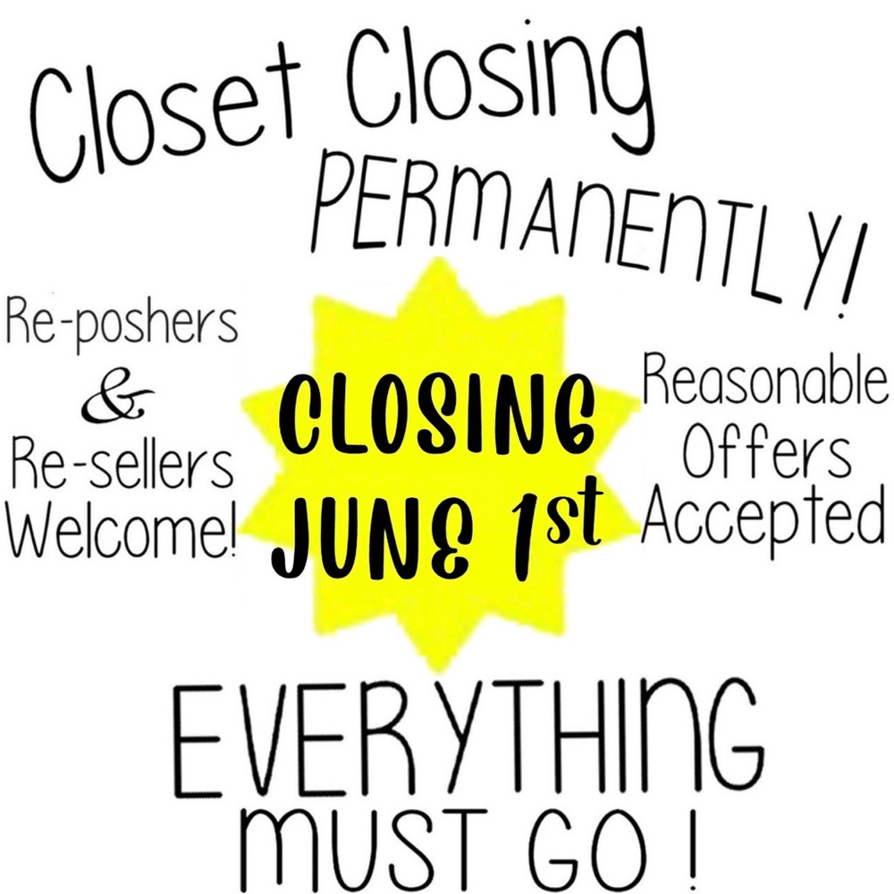 Closet closing June 1st, 2023.